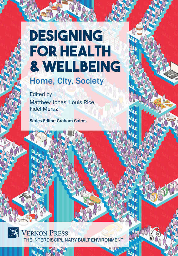 Designing for Health & Wellbeing: Home, City, Society [PDF, E-Book]