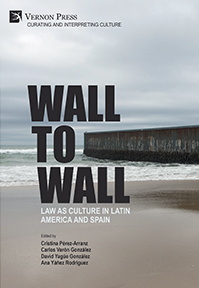 Wall to Wall: Law as Culture in Latin America and Spain 