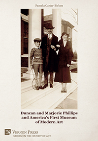 Duncan and Marjorie Phillips and America’s First Museum of Modern Art 