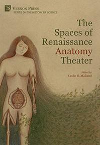 The Spaces of Renaissance Anatomy Theater 