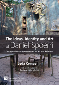 The Ideas, Identity and Art of Daniel Spoerri 