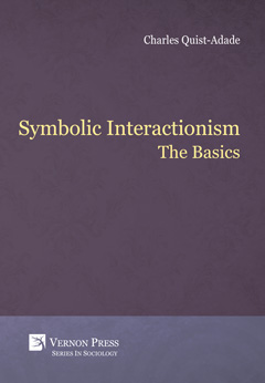 Symbolic Interactionism: The Basics 