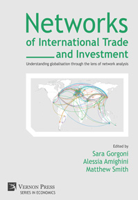 Networks of International Trade and Investment 
