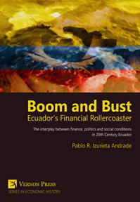 Boom and Bust: Ecuador’s Financial Rollercoaster 