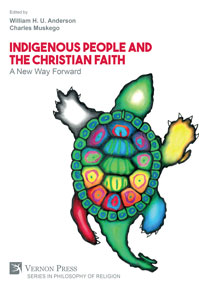 Indigenous People and the Christian Faith: A New Way Forward 