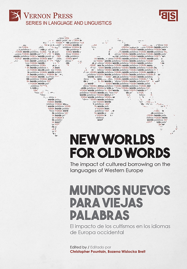 Vernon Press - New worlds for old words / Mundos nuevos para viejas  palabras [Hardback] - 9781648891939