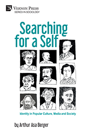Searching for a Self: Identity in Popular Culture, Media and Society 