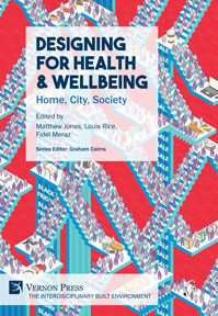 Cover of "Designing for Health & Wellbeing: Home, City, Society"